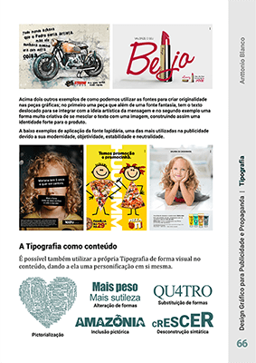 Tipografia aplicada a Publicidade Design Grafico para Publicidade e Propaganda Anttonio Blanco | Design Gráfico para Publicidade e Propaganda